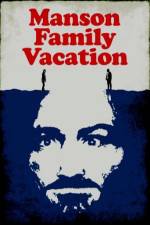 Watch Manson Family Vacation 1channel