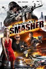 Watch Syndicate Smasher 1channel