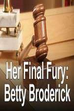 Watch Her Final Fury: Betty Broderick, the Last Chapter 1channel