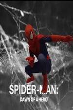 Watch Spider-Man: Dawn of a Hero 1channel