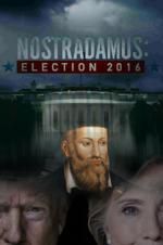 Watch Nostradamus: Election 1channel
