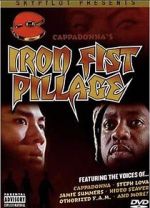 Watch Iron Fist Pillage 1channel