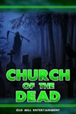 Watch Church of the Dead 1channel