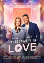 Watch Fashionably in Love 1channel