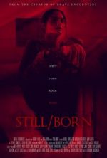 Watch Still/Born 1channel
