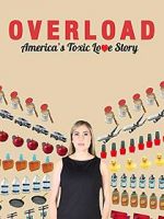 Watch Overload: America\'s Toxic Love Story 1channel