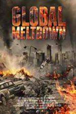 Watch Global Meltdown 1channel