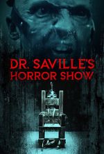 Watch Dr. Saville\'s Horror Show 1channel