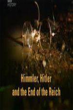 Watch Himmler Hitler  End of the Third Reich 1channel