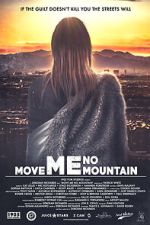Watch Move Me No Mountain 1channel