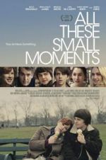 Watch All These Small Moments 1channel