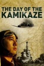 Watch The Day of the Kamikaze 1channel