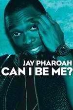 Watch Jay Pharoah: Can I Be Me? 1channel