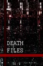 Watch Death files 1channel