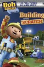 Watch Bob the Builder Building From Scratch 1channel