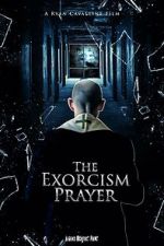 Watch The Exorcism Prayer 1channel