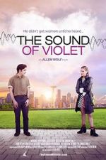 Watch The Sound of Violet 1channel