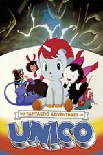 Watch The Fantastic Adventures of Unico 1channel