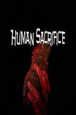 Watch Human Sacrifice 1channel