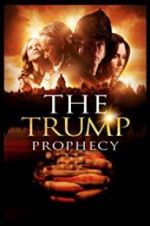 Watch The Trump Prophecy 1channel
