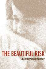 Watch The Beautiful Risk 1channel