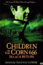 Watch Children of the Corn 666: Isaac's Return 1channel