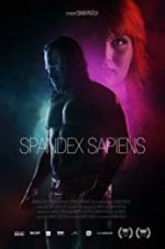 Watch Spandex Sapiens 1channel