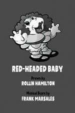 Watch Red-Headed Baby (Short 1931) 1channel