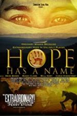 Watch Hope Has a Name 1channel