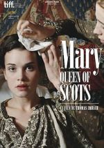 Watch Mary Queen of Scots 1channel