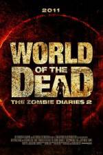 Watch World of the Dead The Zombie Diaries 1channel