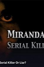 Watch Miranda Barbour: Serial Killer Or Liar 1channel