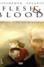 Watch Flesh and Blood 1channel