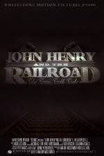 Watch John Henry and the Railroad 1channel