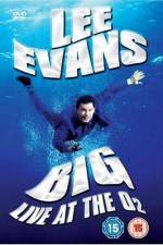 Watch Lee Evans: Big Live at the O2 1channel