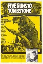 Watch Five Guns to Tombstone 1channel