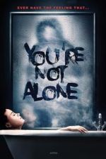 Watch You\'re Not Alone 1channel