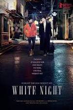 Watch White Night 1channel