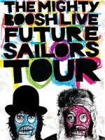 Watch The Mighty Boosh Live: Future Sailors Tour 1channel