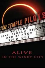 Watch Stone Temple Pilots: Alive in the Windy City 1channel