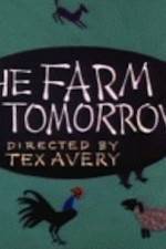 Watch Farm of Tomorrow 1channel