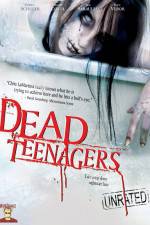 Watch Dead Teenagers 1channel