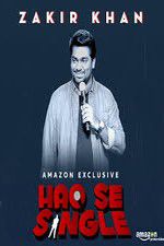 Watch Haq Se Single by Zakir Khan 1channel