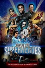 Watch Rise of the Superheroes 1channel