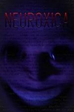 Watch Neuroxica 1channel