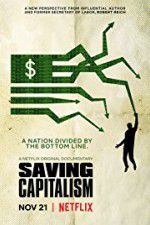 Watch Saving Capitalism 1channel