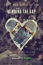 Watch Minding the Gap 1channel
