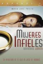 Watch Mujeres Infieles 1channel
