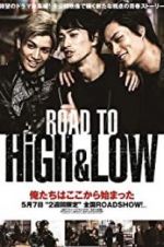 Watch Road to High & Low 1channel