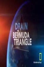 Watch Drain the Bermuda Triangle 1channel